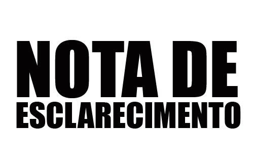 NOTA de esclarecimento